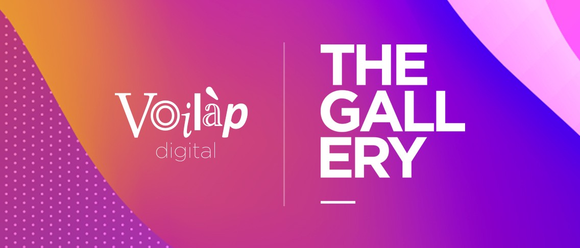 Voilàp Digital: The Gallery_1